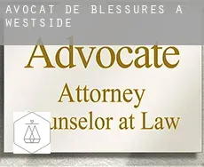 Avocat de blessures à Westside