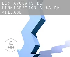 Les avocats de l'immigration à  Salem Village