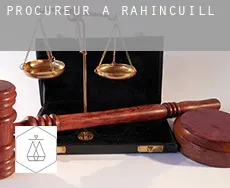 Procureur à Rahincuill