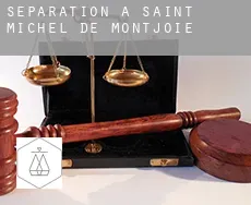 Séparation à Saint-Michel-de-Montjoie