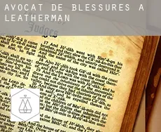 Avocat de blessures à Leatherman