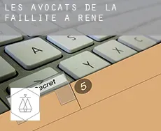 Les avocats de la faillite à René