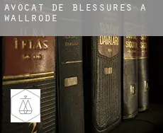 Avocat de blessures à Wallrode