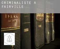 Criminaliste à  Fairville