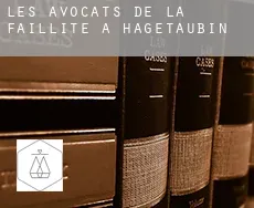 Les avocats de la faillite à Hagetaubin
