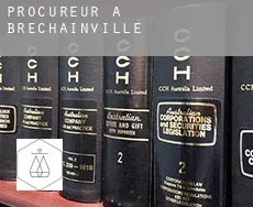 Procureur à Brechainville