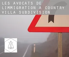 Les avocats de l'immigration à  Country Villa Subdivision
