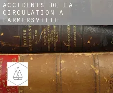 Accidents de la circulation à  Farmersville