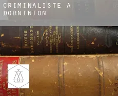 Criminaliste à  Dorninton
