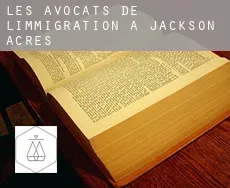 Les avocats de l'immigration à  Jackson Acres
