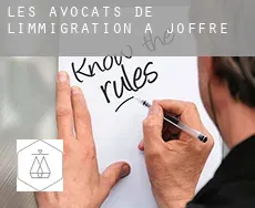 Les avocats de l'immigration à  Joffre
