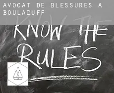 Avocat de blessures à  Bouladuff