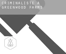 Criminaliste à  Greenwood Farms