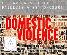 Les avocats de la faillite à  Bettoncourt